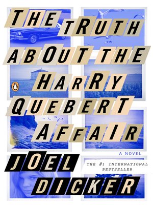 cover image of The Truth About the Harry Quebert Affair